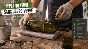 Technique DIY pour couper une bouteille en verre avec une ficelle enflammée